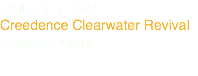 January 5 1969
Creedence Clearwater Revival
Bayou Country